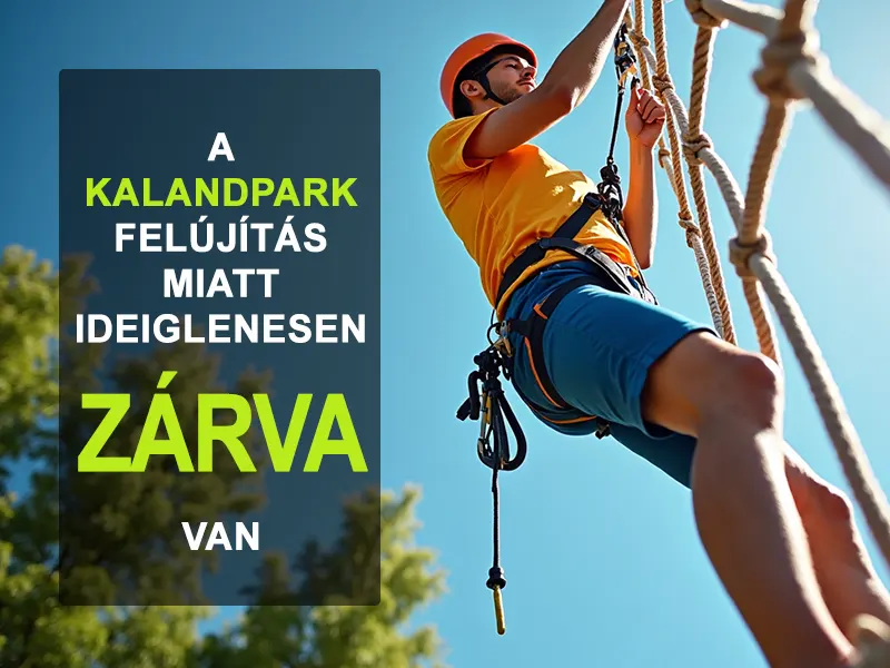 A Visegrád Kalandpark jelenleg felújítás alatt áll – hamarosan visszatérünk!